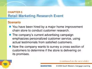 CHAPTER 5 Retail Marketing Research Event