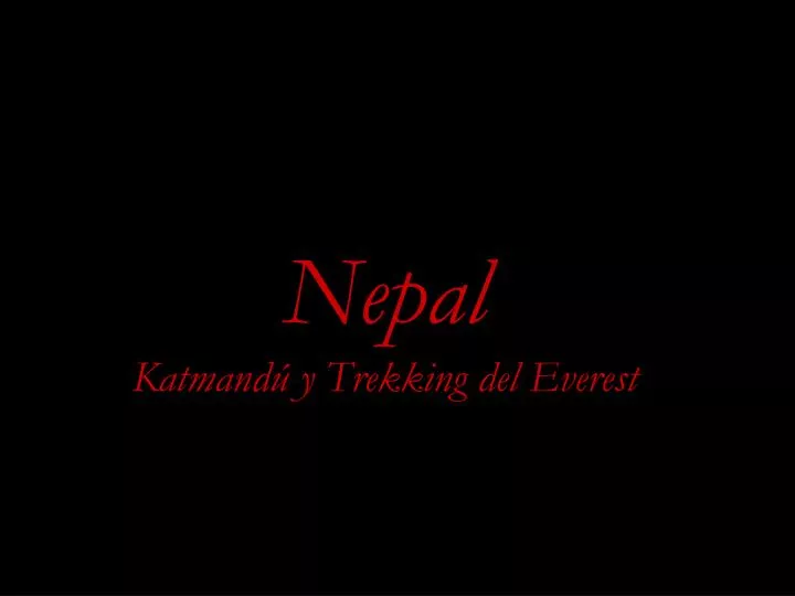 nepal katmand y trekking del everest