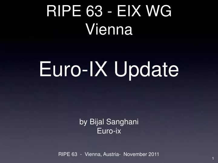 ripe 63 eix wg vienna euro ix update
