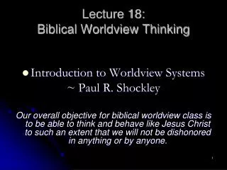 Lecture 18: Biblical Worldview Thinking
