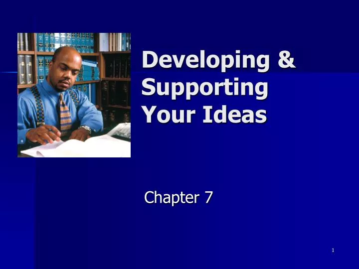 developing supporting your ideas