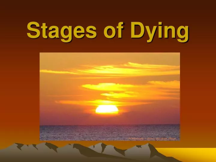 stages of dying