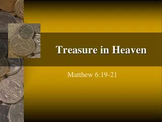 Treasure in Heaven