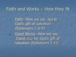 Faith and Works – How they fit