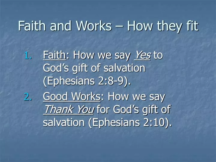 faith and works how they fit