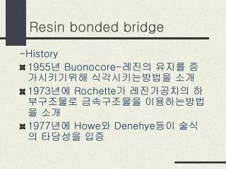 resin bonded bridge