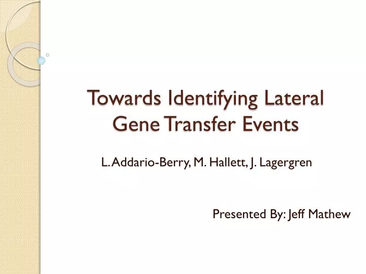 towards identifying lateral gene transfer events