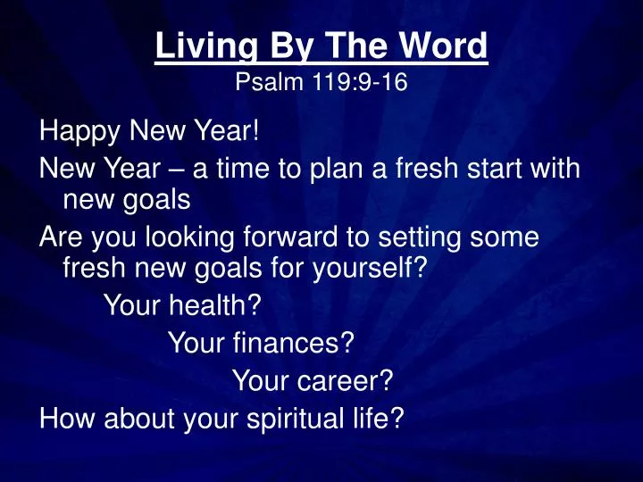 living by the word psalm 119 9 16