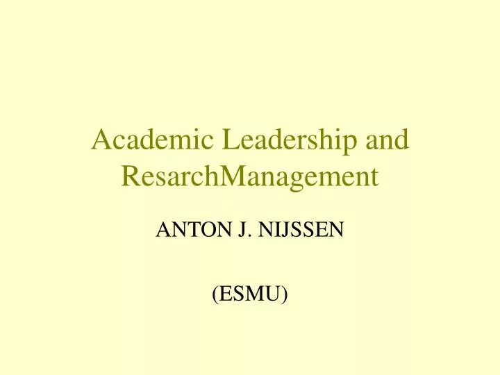 academic leadership and resarchmanagement