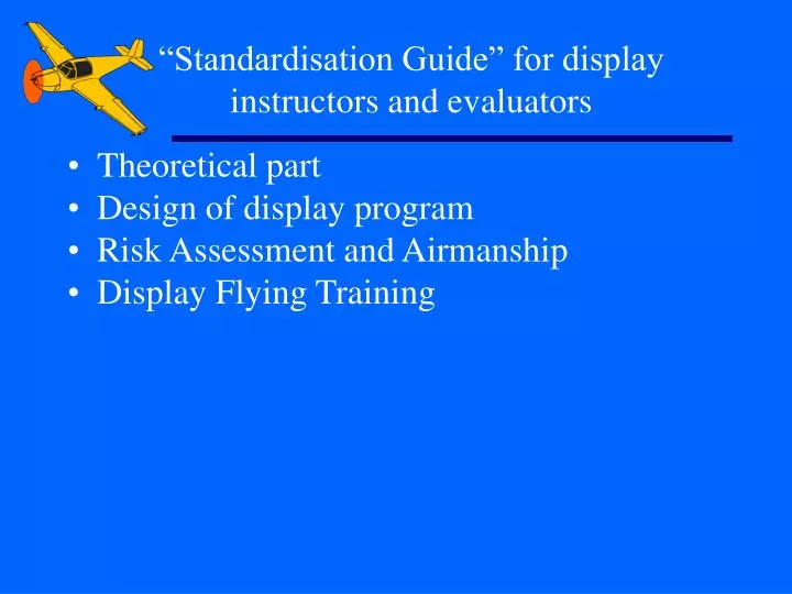 standardisation guide for display instructors and evaluators