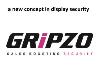 a new concept in display security