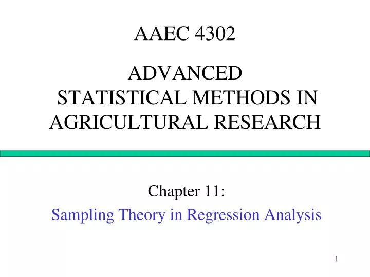 aaec 4302 advanced statistical methods in agricultural research