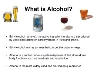 What is Alcohol?