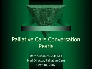 Palliative Care Conversation Pearls