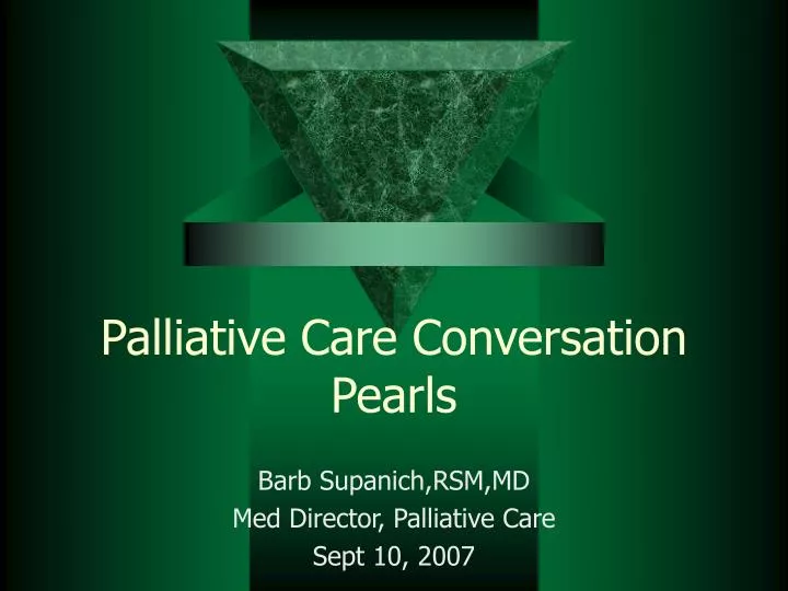 palliative care conversation pearls