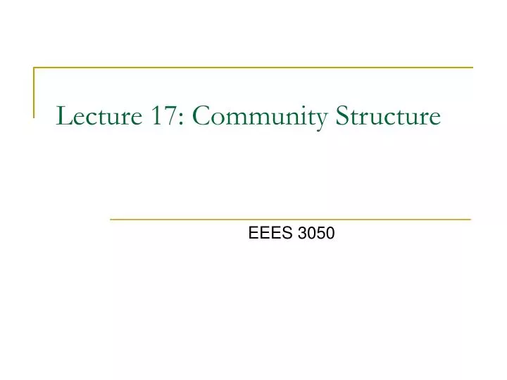 lecture 17 community structure