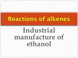 reactions of alkenes