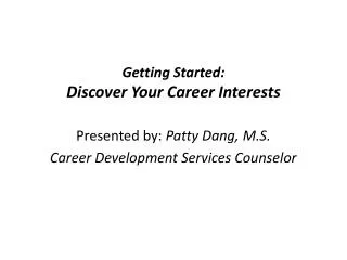 Getting Started: Discover Your Career Interests