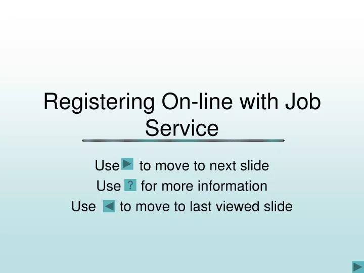 registering on line with job service