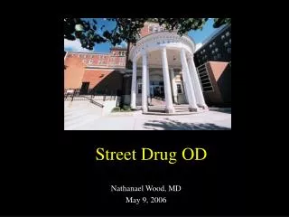 Street Drug OD