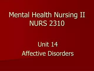 Mental Health Nursing II NURS 2310