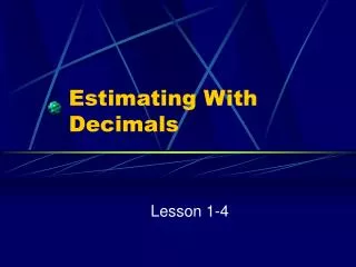 Estimating With Decimals