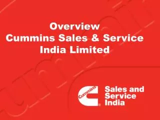 Overview Cummins Sales &amp; Service India Limited