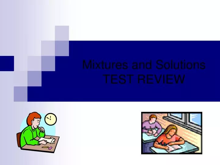 mixtures and solutions test review