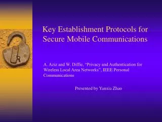 Key Establishment Protocols for Secure Mobile Communications