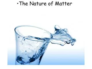 PPT - The Particulate Nature Of Matter PowerPoint Presentation, Free ...