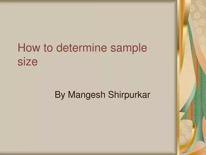 how to determine sample size