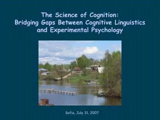 The Science of Cognition: Bridging Gaps Between Cognitive Linguistics and Experimental Psychology