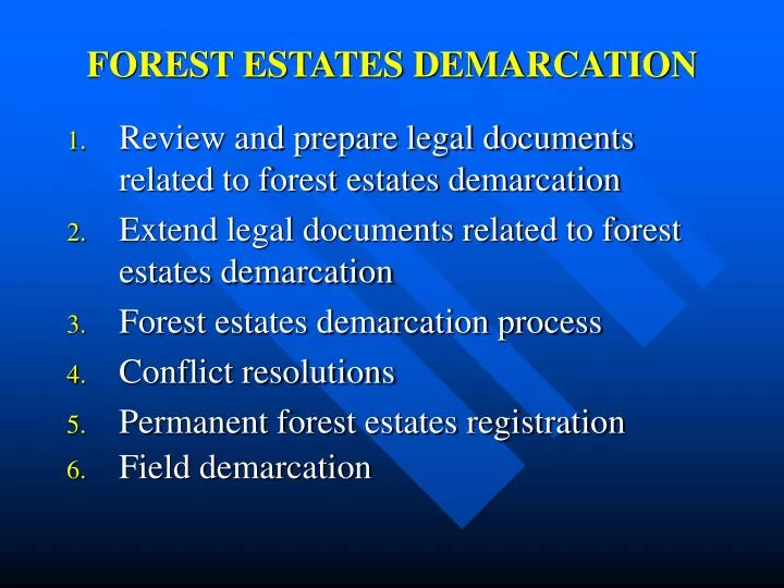forest estates demarcation