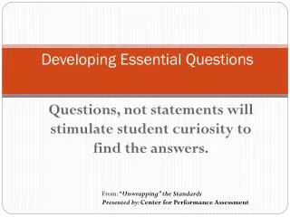 Developing Essential Questions