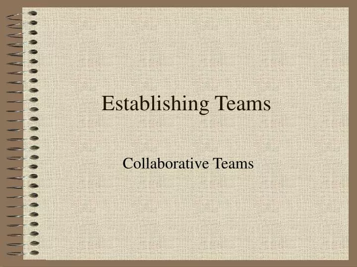 establishing teams