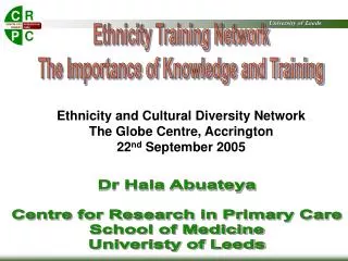 Ethnicity Training Network The Importance of Knowledge and Training