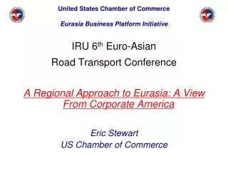 United States Chamber of Commerce Eurasia Business Platform Initiative