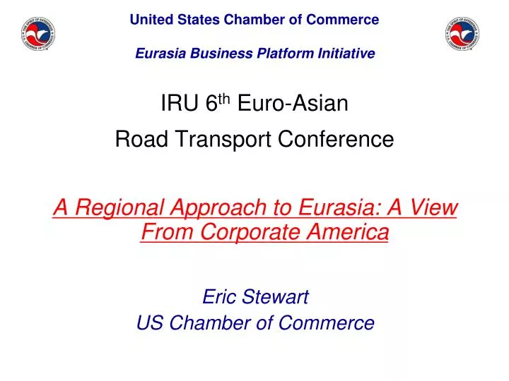 united states chamber of commerce eurasia business platform initiative