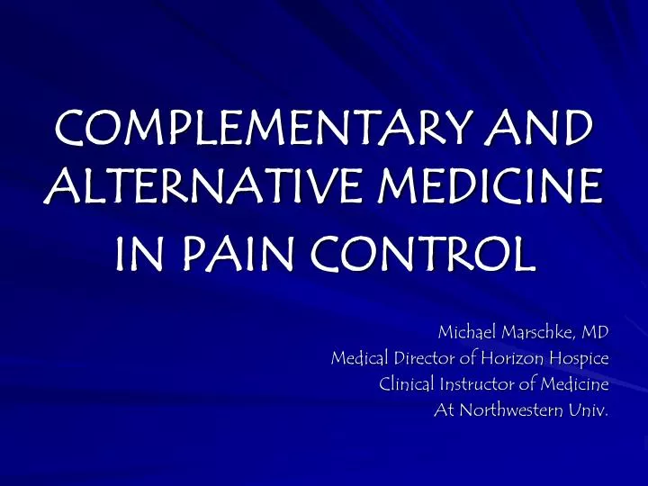 complementary and alternative medicine in pain control