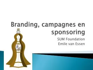 Branding, campagnes en sponsoring