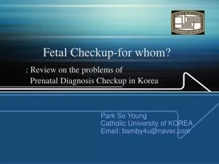 Fetal Checkup-for whom?