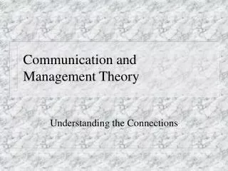 Communication and Management Theory