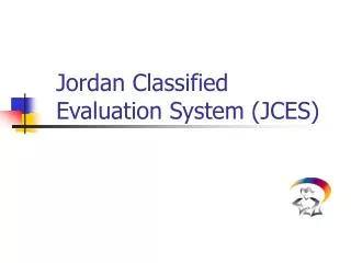 Jordan Classified Evaluation System (JCES)