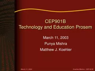 CEP901B Technology and Education Prosem