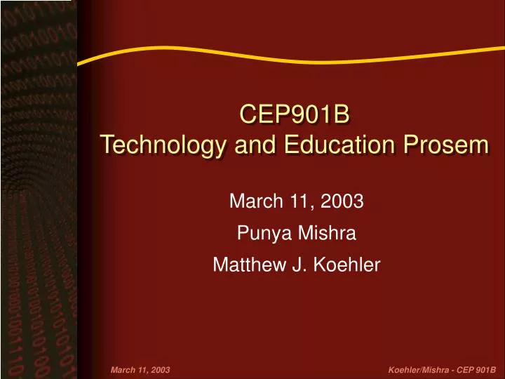 cep901b technology and education prosem