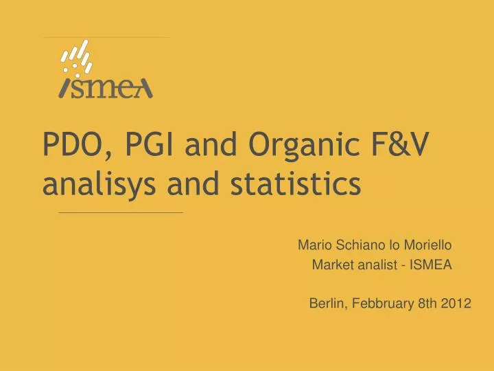 pdo pgi and organic f v analisys and statistics