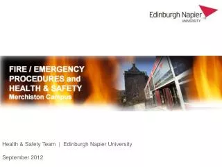 Health &amp; Safety Team | Edinburgh Napier University September 2012