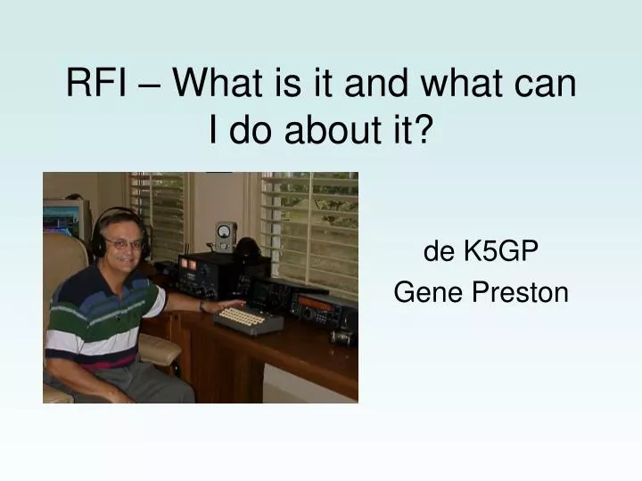 rfi what is it and what can i do about it