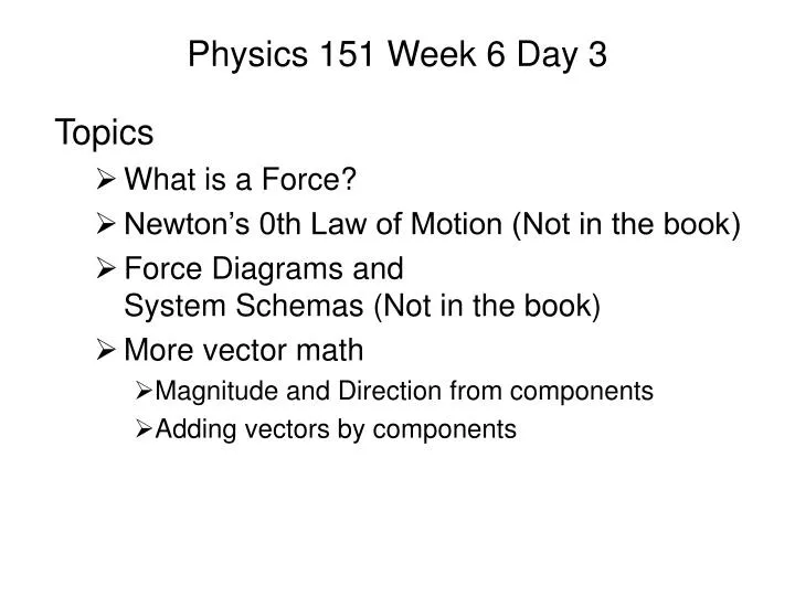 physics 151 week 6 day 3