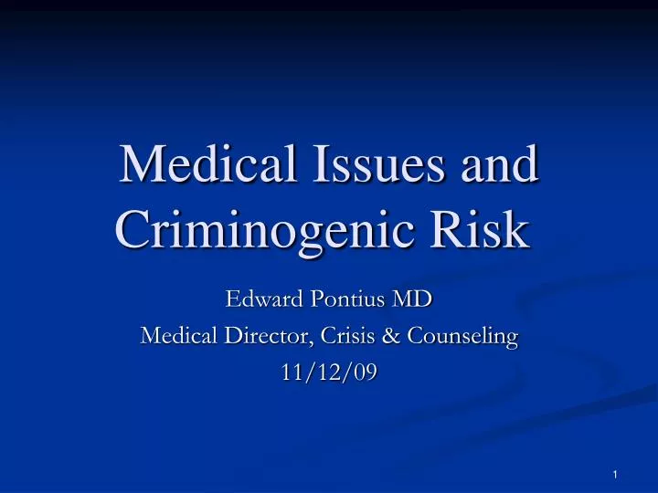 medical issues and criminogenic risk